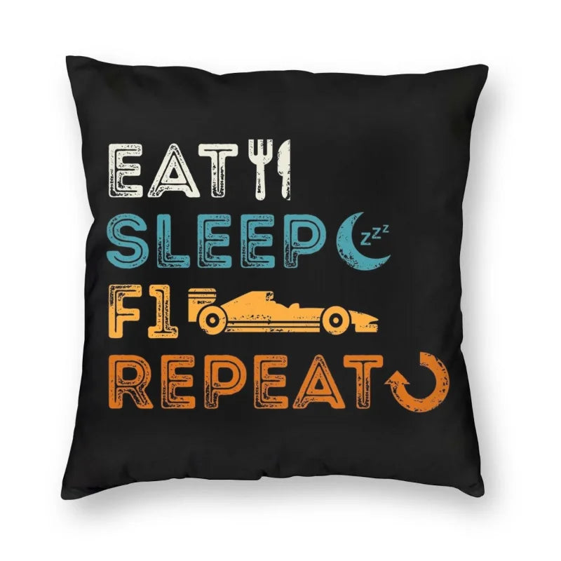 Eat Sleep F1 Repeat Pillow case